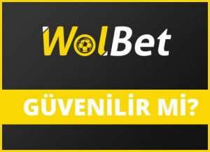 wolbet güvenilir mi